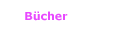 B�cher
